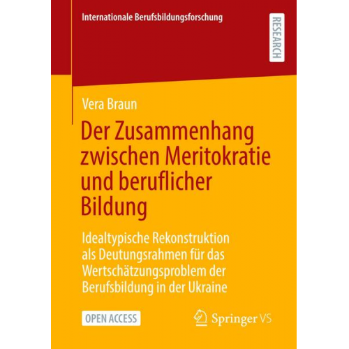 Vera Braun - Der Zusammenhang zwischen Meritokratie und beruflicher Bildung