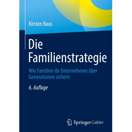 Kirsten Baus - Die Familienstrategie