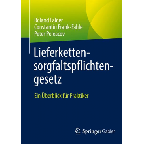 Roland Falder & Constantin Frank-Fahle & Peter Poleacov - Lieferkettensorgfaltspflichtengesetz