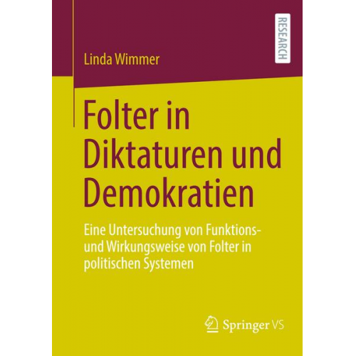 Linda Wimmer - Folter in Diktaturen und Demokratien