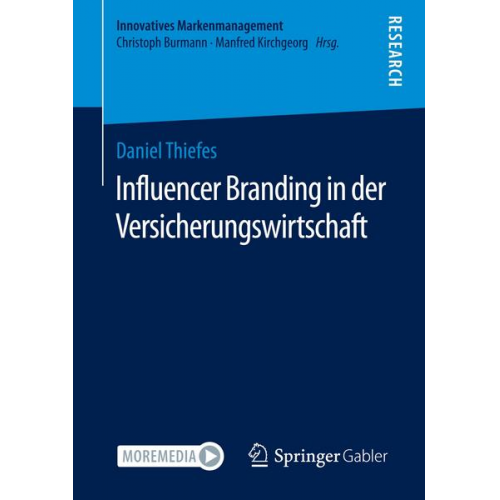 Daniel Thiefes - Influencer Branding in der Versicherungswirtschaft