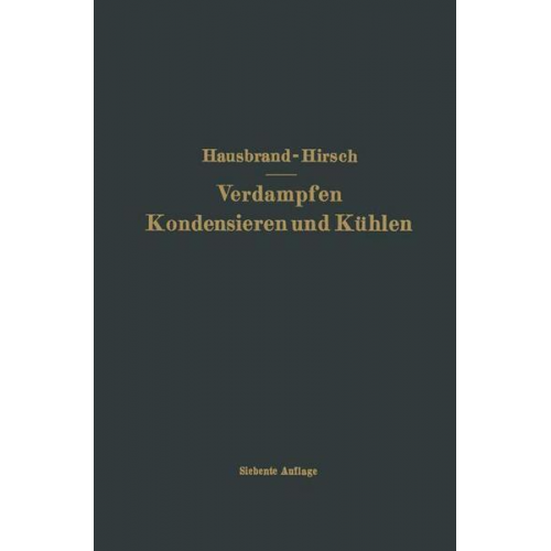 Eugen Hausbrand & Moritz Hirsch - Verdampfen Kondensieren und Kühlen