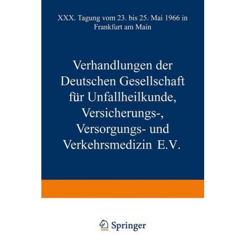 Dt. Ges. für Unfallheilk. etc. & Jörg Rehn - Verhandlungen der Deutschen Gesellschaft für Unfallheilkunde Versicherungs-, Versorgungs- und Verkehrsmedizin E.V.