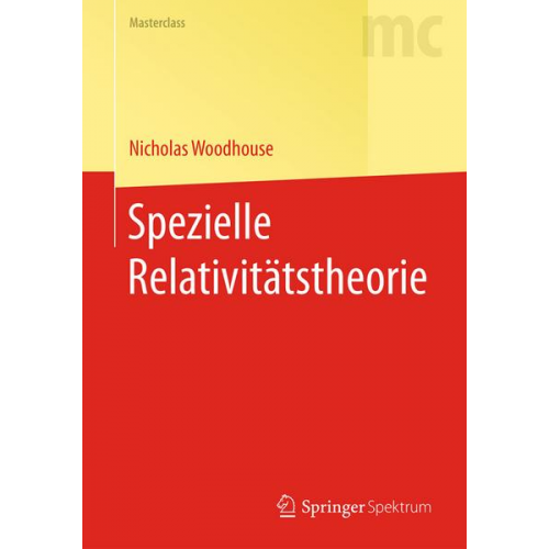 Nicholas Woodhouse - Spezielle Relativitätstheorie