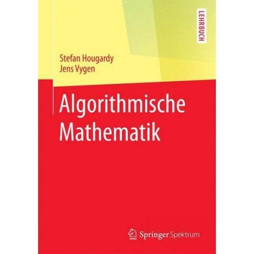 Stefan Hougardy & Jens Vygen - Algorithmische Mathematik