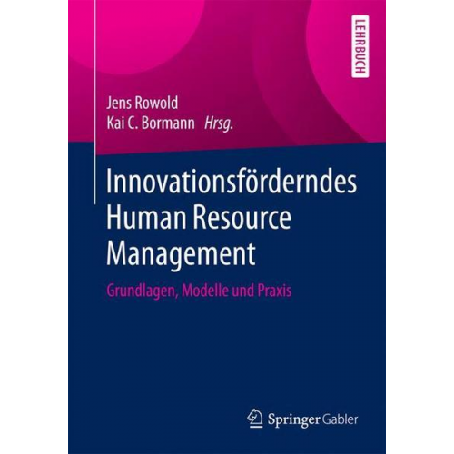 Jens Rowold & Kai C. Bormann - Innovationsförderndes Human Resource Management