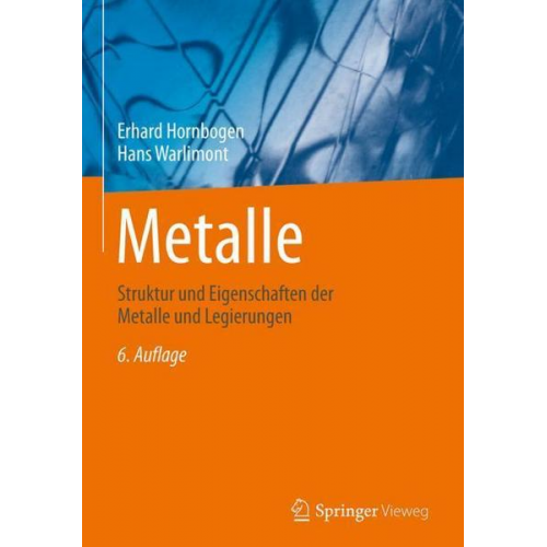 Erhard Hornbogen & Hans Warlimont - Metalle