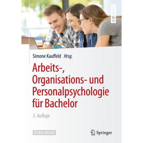 Simone Kauffeld - Arbeits-, Organisations- und Personalpsychologie für Bachelor