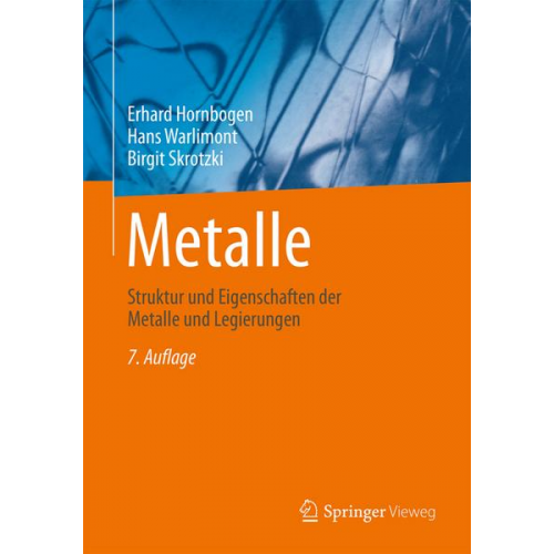 Erhard Hornbogen & Hans Warlimont & Birgit Skrotzki - Metalle