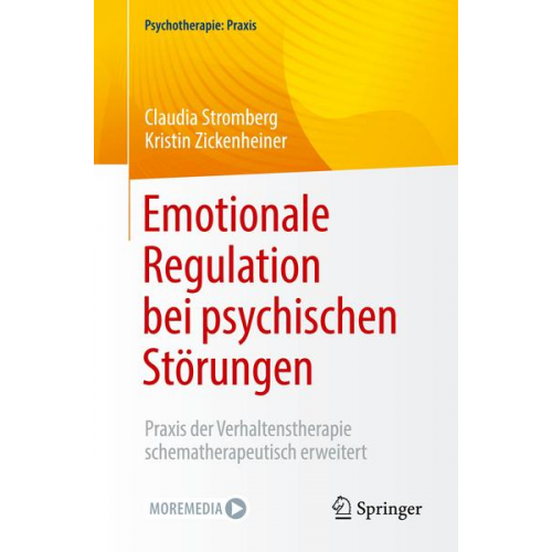 Claudia Stromberg & Kristin Zickenheiner - Emotionale Regulation bei psychischen Störungen