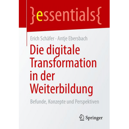 Erich Schäfer & Antje Ebersbach - Die digitale Transformation in der Weiterbildung