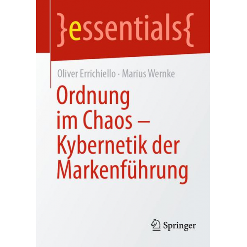 Oliver Errichiello & Marius Wernke - Ordnung im Chaos – Kybernetik der Markenführung