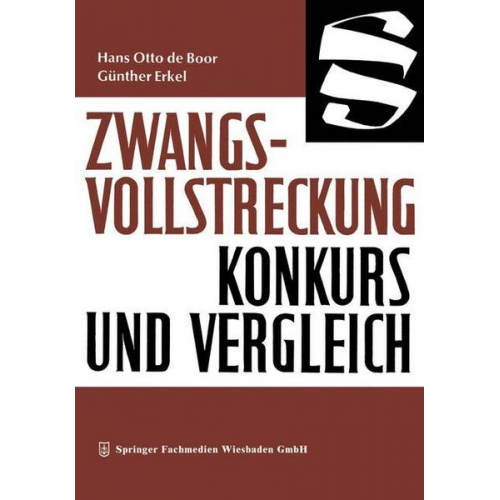 Hans Otto de Boor & Günther Erkel - Zwangsvollstreckung Konkurs und Vergleich