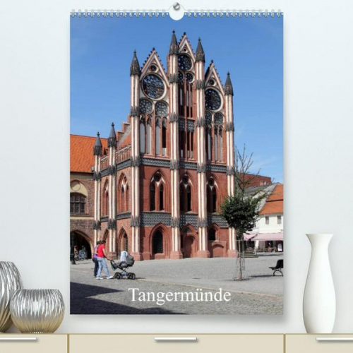 Konrad Weiss - Tangermünde (Premium, hochwertiger DIN A2 Wandkalender 2022, Kunstdruck in Hochglanz)