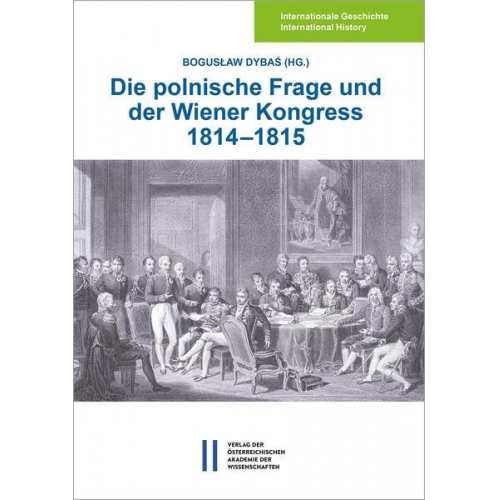 Die polnische Frage und der Wiener Kongress 1814-1815