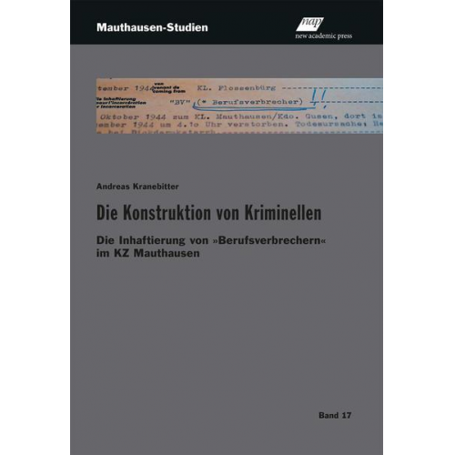 Andreas Kranebitter - Die Konstruktion von Kriminellen