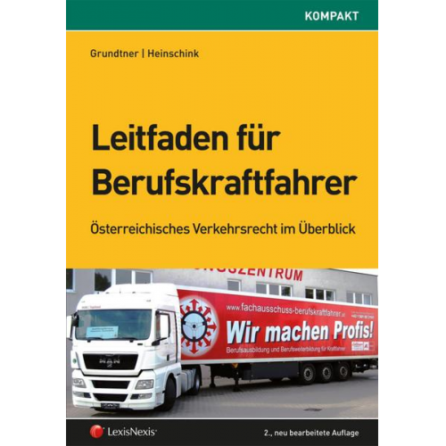 Herbert Grundtner & Thomas Heinschink - Leitfaden für Berufskraftfahrer