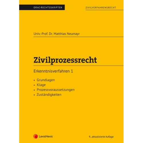 Matthias Neumayr - Zivilprozessrecht Erkenntnisverfahren 1 (Skriptum)