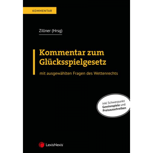 Richard Kettisch & Martin Aixberger & Nicholas Aquilina & Raphael Toman & Klaus Christian Vögl - Kommentar zum Glücksspielgesetz