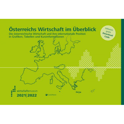 Österreichs Wirtschaft im Überblick 2021/22