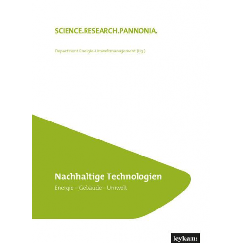 Nachhaltige Technologien – Energie – Gebäude – Umwelt