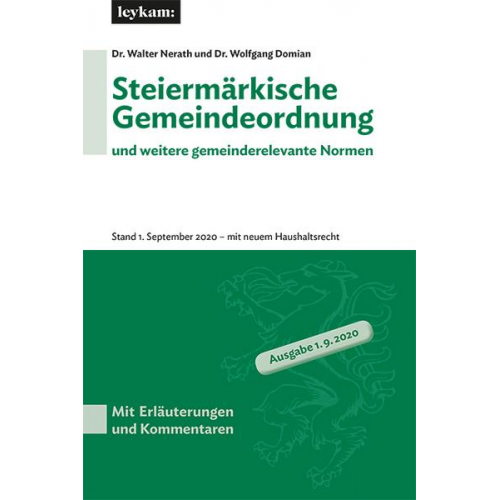 Walter Nerath & Wolfgang Domian - Steiermärkische Gemeindeordnung und weitere gemeinderelevante Normen