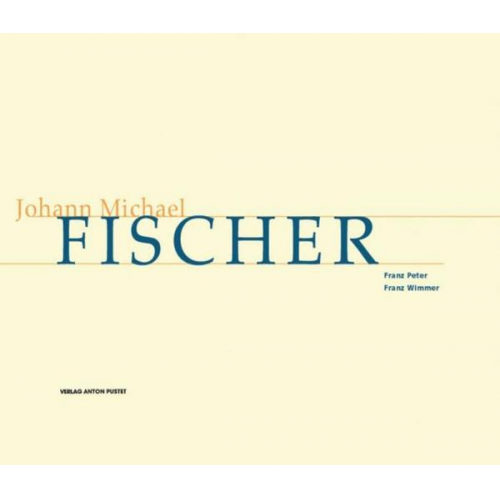 Franz Peter & Franz Wimmer - Johann Michael Fischer