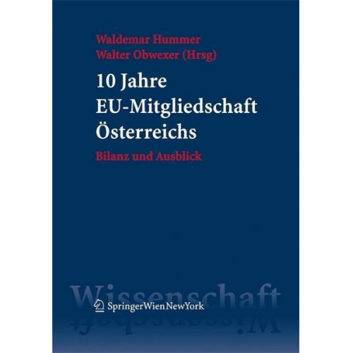 10 Jahre EU-Mitgliedschaft Österreichs