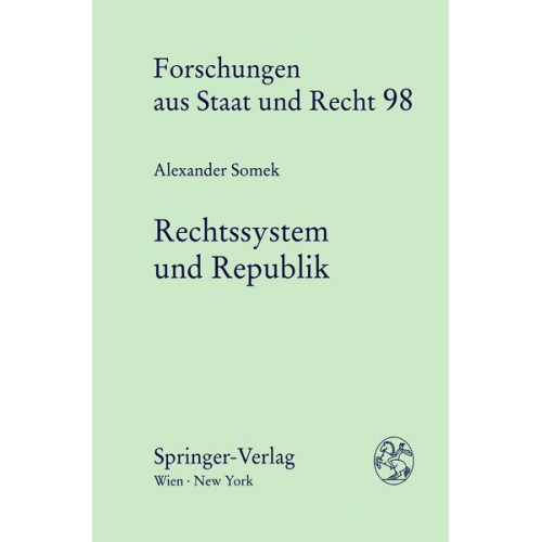 Alexander Somek - Rechtssystem und Republik