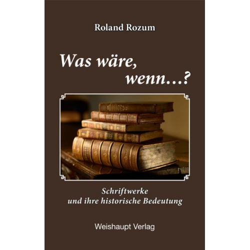 Roland Rozum - Was wäre, wenn...?