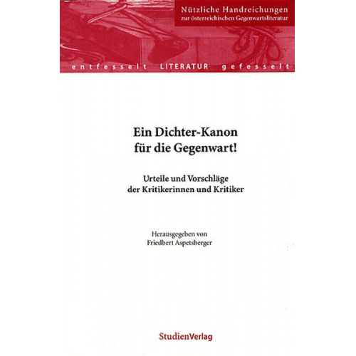 Friedbert Aspetsberger - Ein Dichter-Kanon für die Gegenwart!