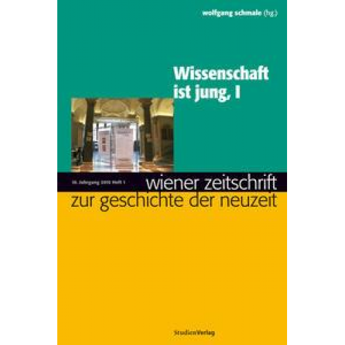 Wiener Zeitschrift zur Geschichte der Neuzeit 1/10