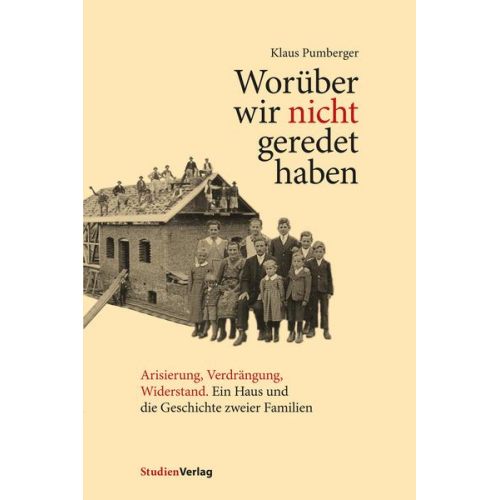 Klaus Pumberger - Worüber wir nicht geredet haben