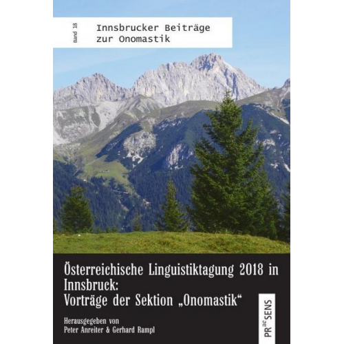 Österreichische Linguistiktagung 2018 in Innsbruck: Vorträge der Sektion „Onomastik“