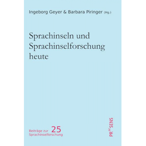 Sprachinseln und Sprachinselforschung heute