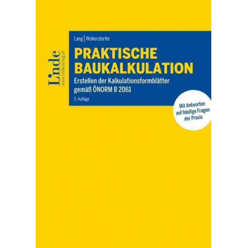 Christian Lang & Herbert Wolkerstorfer - Praktische Baukalkulation