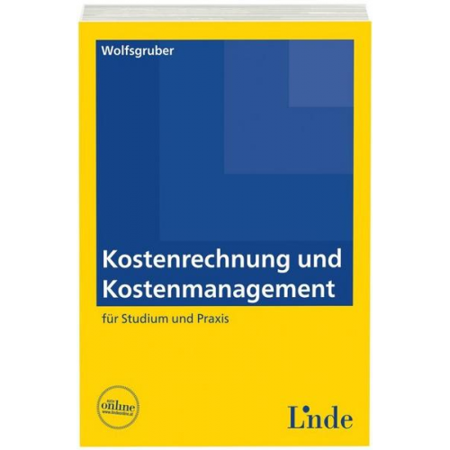 Horst Wolfsgruber - Kostenrechnung und Kostenmanagement