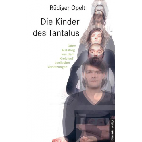 Rüdiger Opelt - Die Kinder des Tantalus