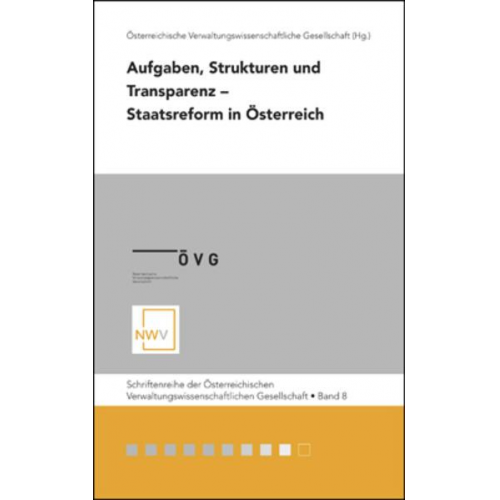 Aufgaben, Strukturen und Transparenz – Staatsreform in Österreich