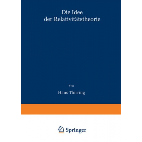 Hans Thirring - Die Idee der Relativitätstheorie