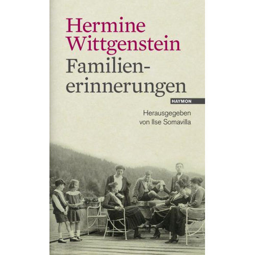 Hermine Wittgenstein - Familienerinnerungen