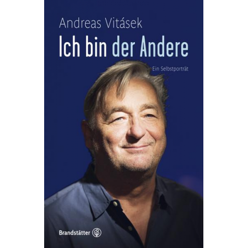 Andreas Vitásek - Ich bin der Andere