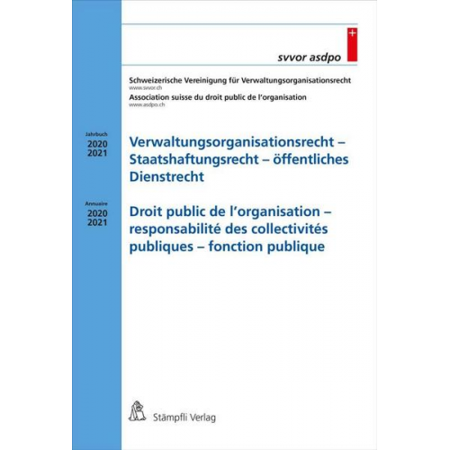 Verwaltungsorganisationsrecht - Staatshaftungsrecht - öffentliches Dienstrecht / Droit public de l'organisation - responsabilité des collectivités pub