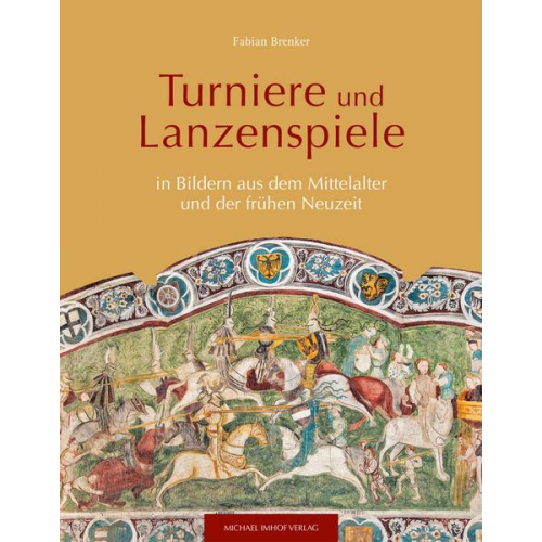 Fabian Brenker - Turniere und Lanzenspiele