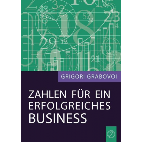 Grigori Grabovoi - Zahlen für ein erfolgreiches Business