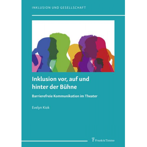 Evelyn Kiok - Inklusion vor, auf und hinter der Bühne