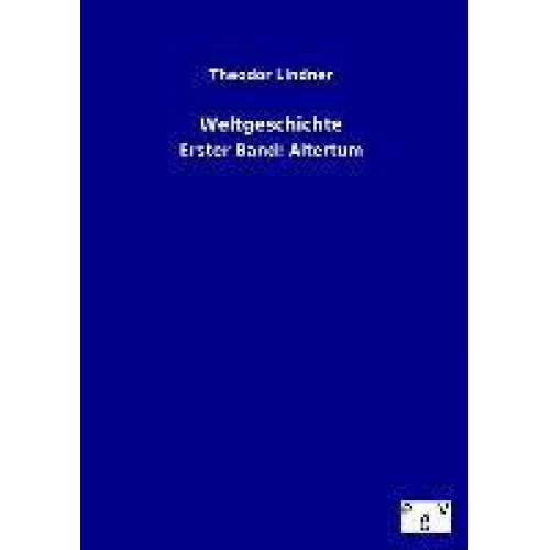 Theodor Lindner - Weltgeschichte