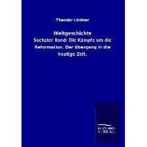 Theodor Lindner - Weltgeschichte