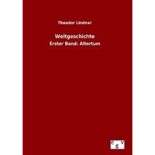 Theodor Lindner - Weltgeschichte