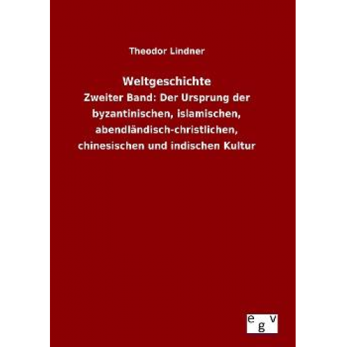 Theodor Lindner - Weltgeschichte